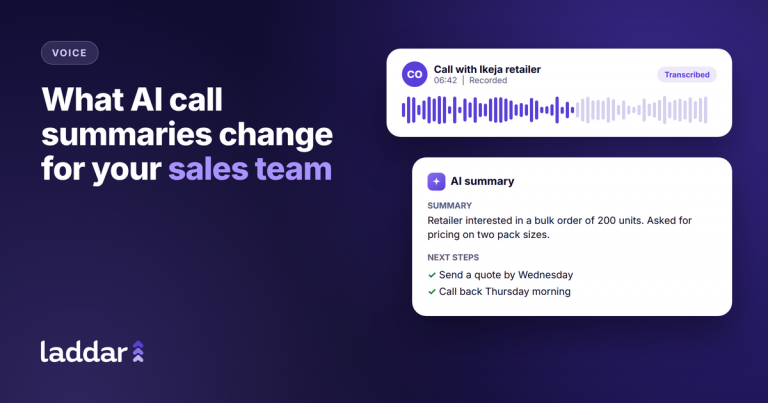 What AI call summaries change for your sales team